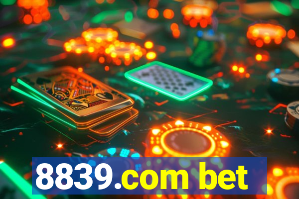 8839.com bet